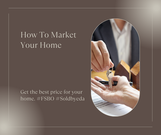 How To Market Your Home